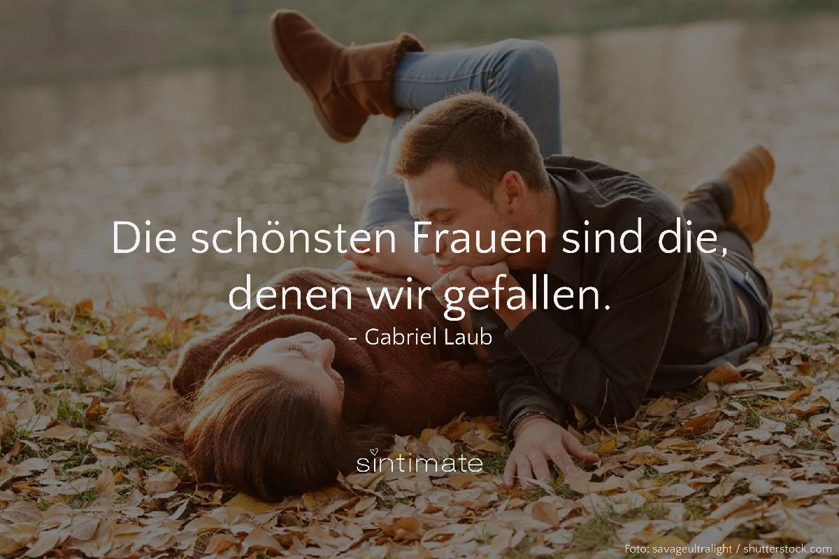 Spruch Frauen, Witz Frauen, Frauen schöne Sprüche, Gabriel Laub, Frauen schön
