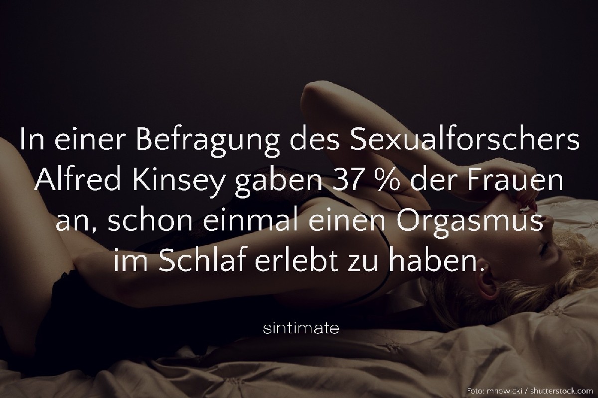 Orgasmus im Schlaf, Orgasmus im Traum, Sex Fakten, Sexualforscher Kinsey